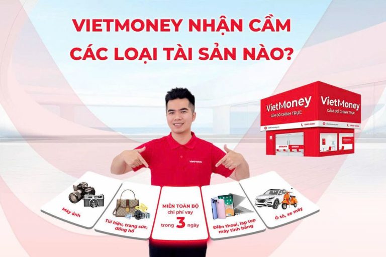 VietMoney không nhận cầm cavet nhưng có nhận cầm xe