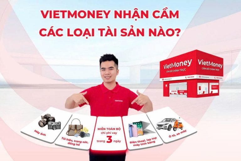 Một số tài sản VietMoney đang nhận cầm