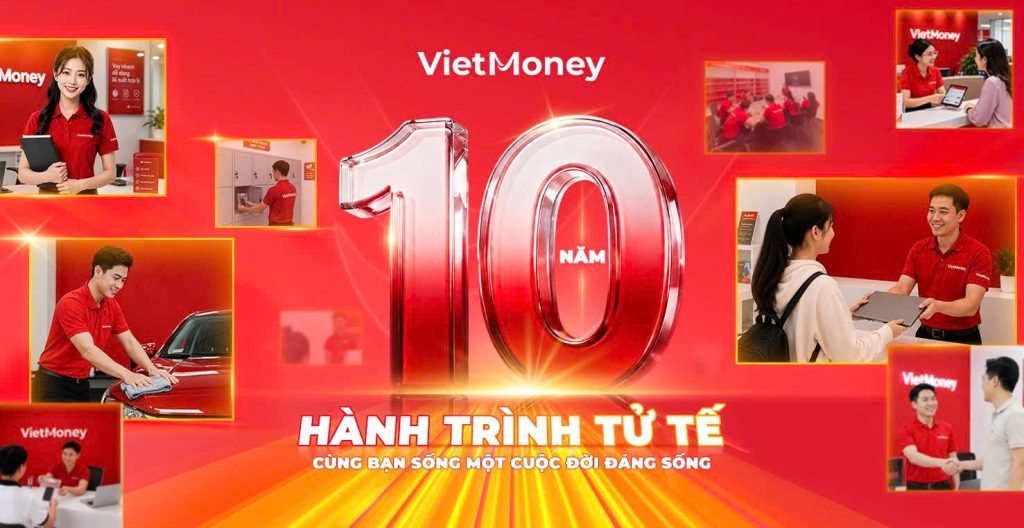 Banner kỷ niệm 10 năm VietMoney - Hành trình tử tế, cùng bạn sống một cuộc đời đáng sống